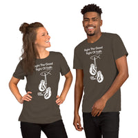 Fight the Good Fight (White Print)