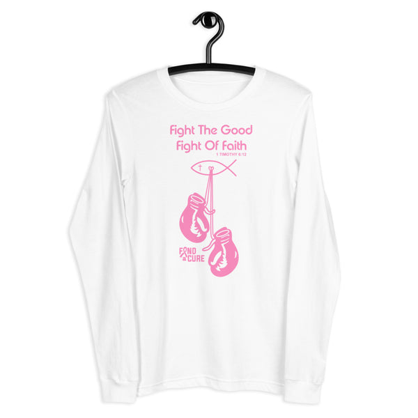 Fight the Good Fight (Pink long-sleeve)
