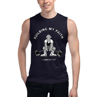 Building my faith Muscle Shirt