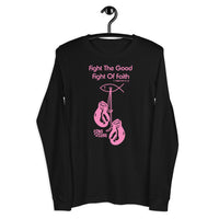 Fight the Good Fight (Pink long-sleeve)