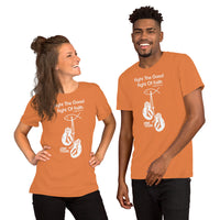 Fight the Good Fight (White Print)